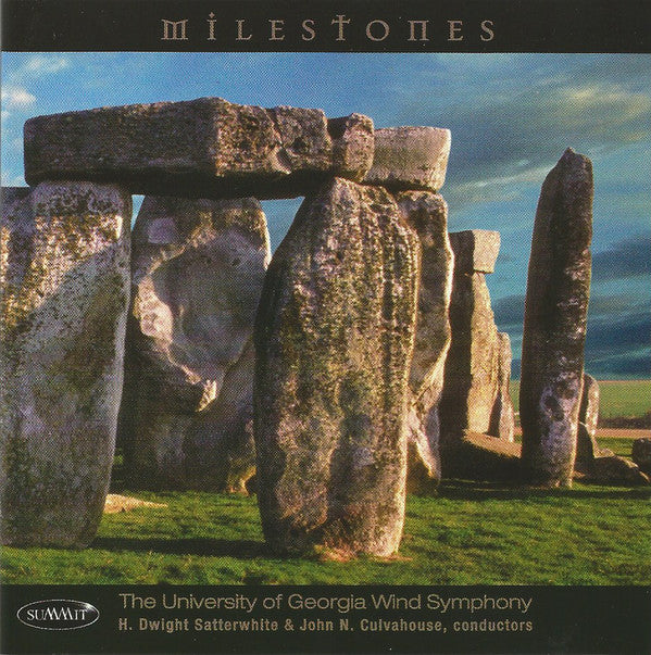 The University Of Georgia Wind Symphony, H. Dwight Satterwhite, John N. Culvahouse : Milestones (CD)