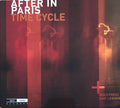 After in Paris : Time Cycle (CD, Album)