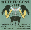 Mother Gong : Mother Gong 2006 (CD, Album)