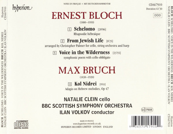 Ernest Bloch • Max Bruch - Natalie Clein, BBC Scottish Symphony Orchestra, Ilan Volkov : Bloch: Voice In The Wilderness • Schelomo • From Jewish Life / Bruch: Kol Nidrei (CD, Album)