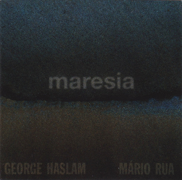 George Haslam | Mário Rua : Maresia (CD, Album)