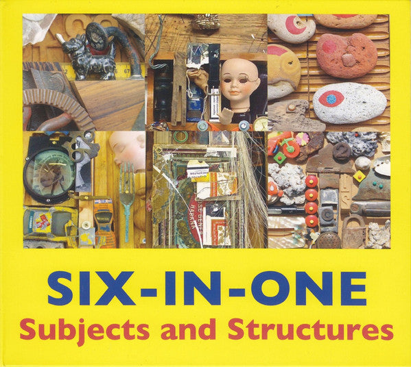 Six-In-One : Subjects And Structures (CD, Album)
