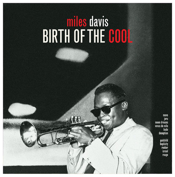 Miles Davis : Birth Of The Cool (LP, Album, Comp, RE, 180)
