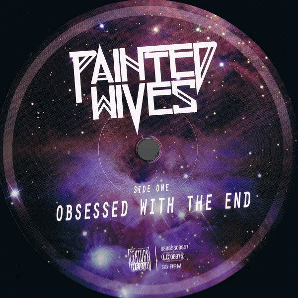 Painted Wives : Obsessed With The End (LP, Album)
