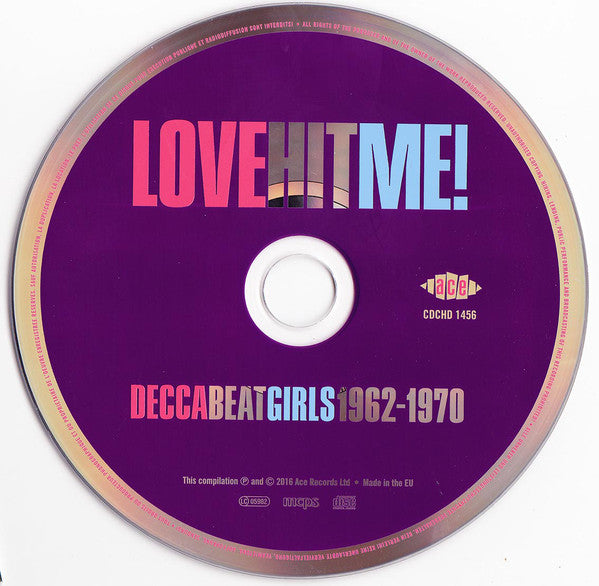 Various : Love Hit Me! Decca Beat Girls 1962-1970 (CD, Comp)