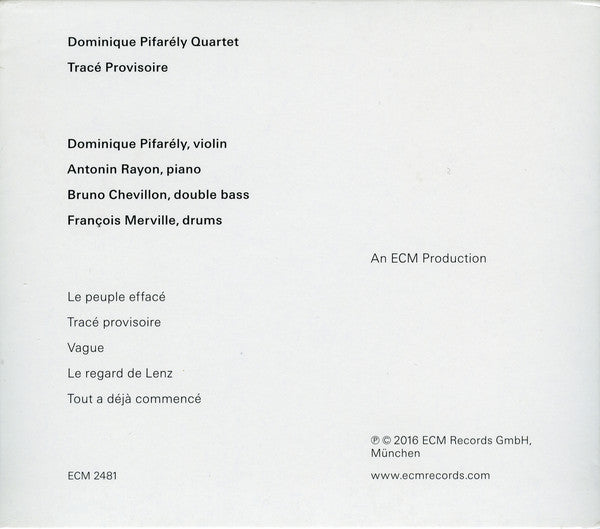 Dominique Pifarély Quartet : Tracé Provisoire (CD, Album)
