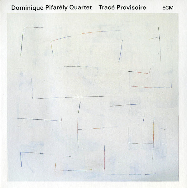 Dominique Pifarély Quartet : Tracé Provisoire (CD, Album)