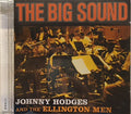 Johnny Hodges And The Duke's Men : The Big Sound (CD, Album, RE)