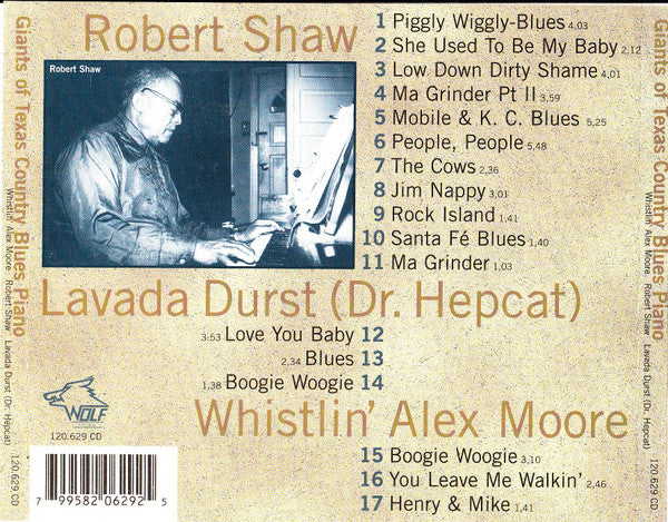 Robert Shaw (5), Lavada Durst, Alex Moore : Giants Of Texas Country Blues Piano (CD, Comp)
