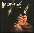 Down To This : Relentless (CD, Album)