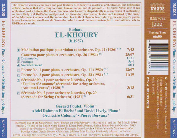 Bechara El-Khoury - Gérard Poulet, Abdel Rahman El Bacha, David Lively, Pierre Dervaux (2), Orchestre Colonne : Piano Concerto, Poems For Piano And Orchestra, Méditation Poétique For Violin And Orchestra (CD)