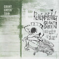 Grant Green : Remembering (CD, Album, RE, RM, 24 )