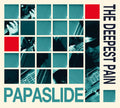 Papaslide : The Deepest Pain (CD, Album)