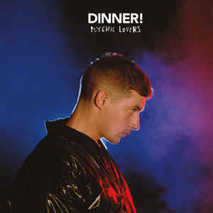 Dinner : Psychic Lovers (CD, Album)