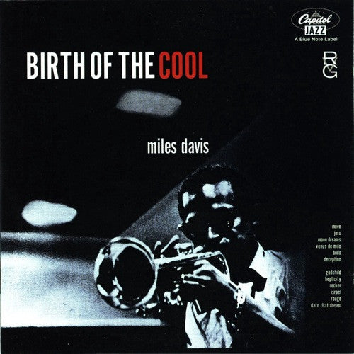 Miles Davis : Birth Of The Cool (CD, Album, Comp, RE, RM, Opt)
