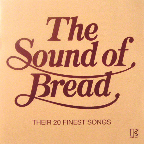 Bread : The Sound Of Bread (Their 20 Finest Songs) (CD, Comp, RE)