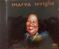 Marva Wright : I Still Haven't Found What I'm Looking For... (CD, Album)