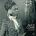 Alice Clark : The Complete Studio Recordings 1968-1972 (LP, Comp, RE, 180)