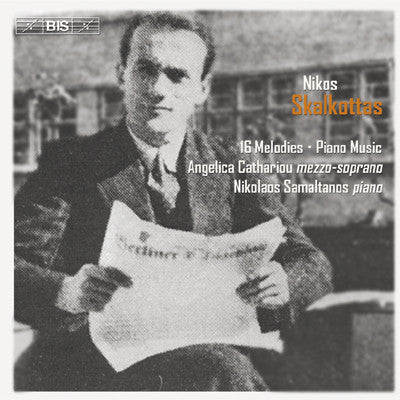 Nikos Skalkottas / Αγγελική Καθαρίου, Nikolaos Samaltanos : 16 Melodies ▪ Piano Music (CD, Album)
