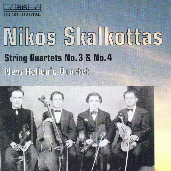 Nikos Skalkottas - New Hellenic Quartet : String Quartets No.3 & No.4  (CD, Album)