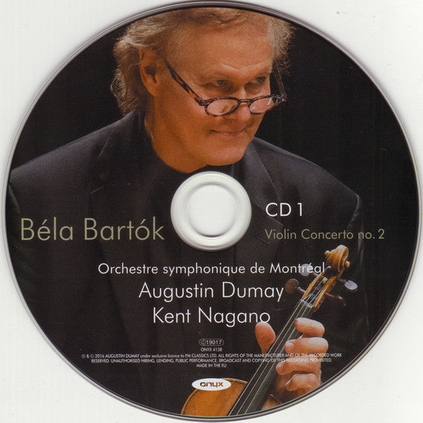 Béla Bartók, Orchestre symphonique de Montréal, Augustin Dumay, Kent Nagano : Violin Concerto No. 2 – Concerto For Orchestra (2xCD)