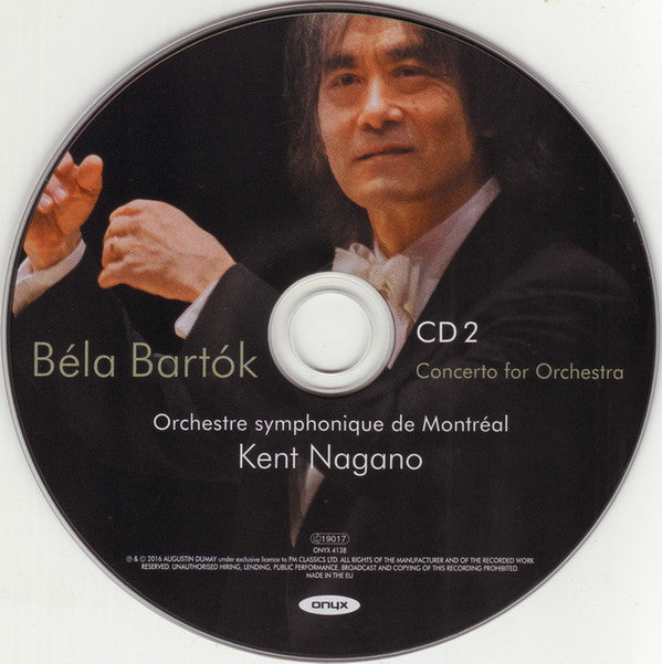 Béla Bartók, Orchestre symphonique de Montréal, Augustin Dumay, Kent Nagano : Violin Concerto No. 2 – Concerto For Orchestra (2xCD)