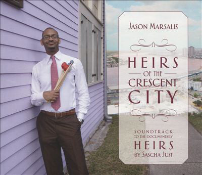 Jason Marsalis : Heirs Of The Crescent City (CD, Album)