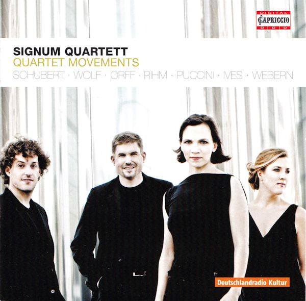 Signum Quartett - Franz Schubert · Hugo Wolf · Carl Orff · Wolfgang Rihm · Giacomo Puccini · Charles Ives · Anton Webern : Quartet Movements (CD, Album)