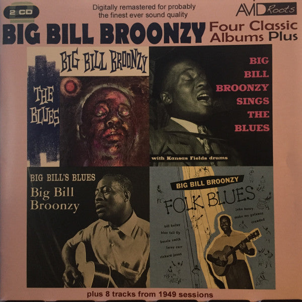 Big Bill Broonzy : Four Classic Album Plus (2xCD, Comp, RM)