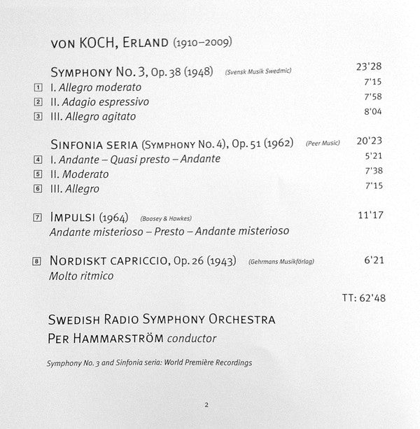Erland Von Koch – Sveriges Radios Symfoniorkester, Per Hammarström : Symphony No. 3 / Sinfonia Seria (CD)