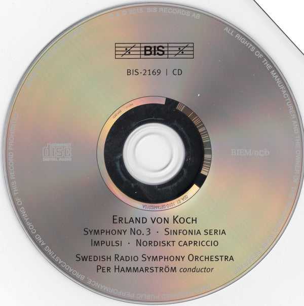Erland Von Koch – Sveriges Radios Symfoniorkester, Per Hammarström : Symphony No. 3 / Sinfonia Seria (CD)