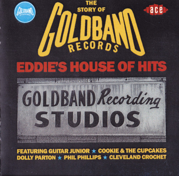 Various : Eddie's House Of Hits - The Story Of Goldband Records (CD, Comp)