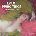 Édouard Lalo, Leonore Piano Trio : Piano Trios (CD, Album)