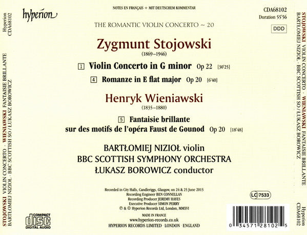 Sigismund Stojowski / Henryk Wieniawski, Bartłomiej Nizioł, BBC Scottish Symphony Orchestra, Łukasz Borowicz : Violin Concerto In G Minor, Op 22 • Romanze, Op 20 • Fantaisie Brillante Sur Des Motifs De Faust (CD, Album)