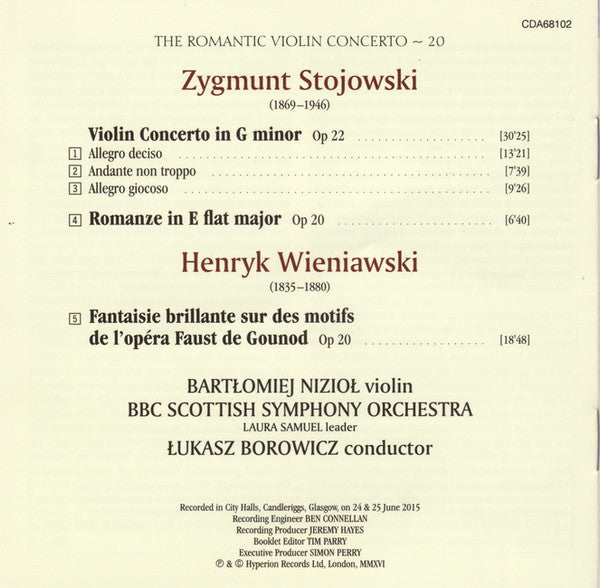 Sigismund Stojowski / Henryk Wieniawski, Bartłomiej Nizioł, BBC Scottish Symphony Orchestra, Łukasz Borowicz : Violin Concerto In G Minor, Op 22 • Romanze, Op 20 • Fantaisie Brillante Sur Des Motifs De Faust (CD, Album)