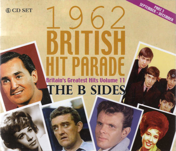 Various : 1962 British Hit Parade Britain's Greatest Hits Volume 11 The B Sides Part 3 September - December (4xCD, Comp)