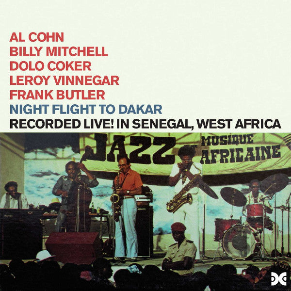 Al Cohn, Billy Mitchell, Dolo Coker, Frank Butler : Night Flight To Dakar + Xanadu In Africa (2xCD, Comp, RE, RM)