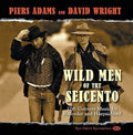 Piers Adams And David Wright (28) : Wild Men Of The Seicento (17th Century Music For Recorder And Harpsichord) (CD, Album)