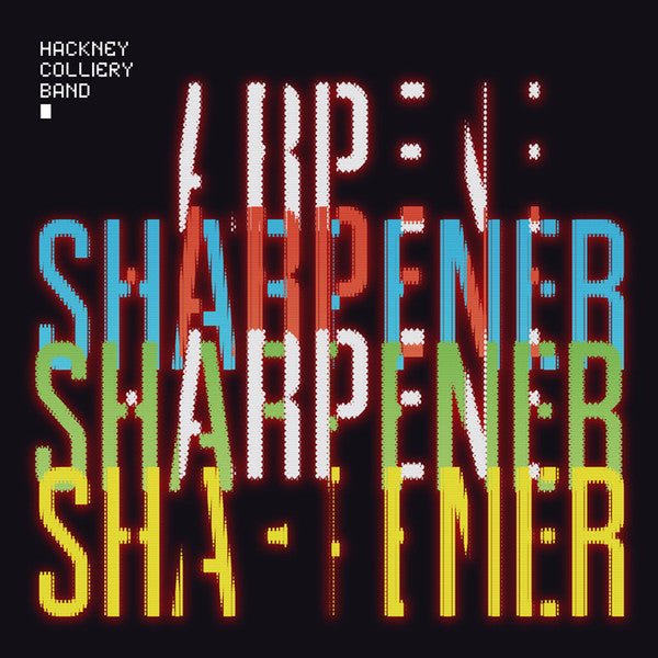 Hackney Colliery Band : Sharpener (CD, Album)
