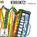 Korrontzi : Tradition 2.1 (CD, Album + DVD)