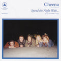 Cheena (2) : Spend The Night With... (CD, Album)