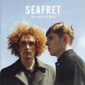 Seafret : Tell Me It's Real (CD, Album)