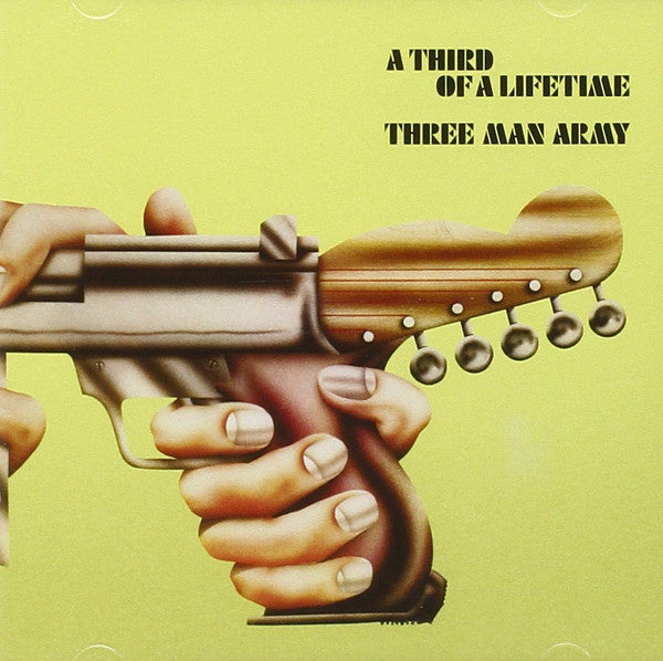 Three Man Army : A Third Of A Lifetime (CD, Album, RE, RM)