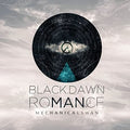 Mechanical Swan : Black, Dawn, Romance (CD, Album)