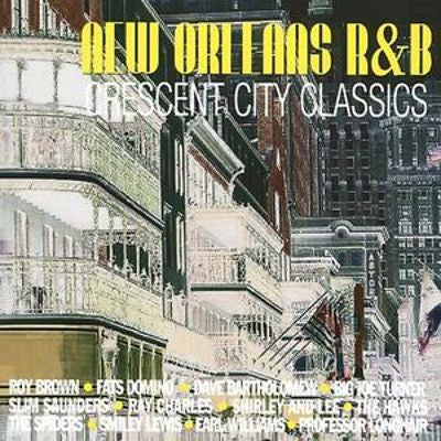 Various : New Orleans R&B Crescent City Classics (2xCD, Comp)