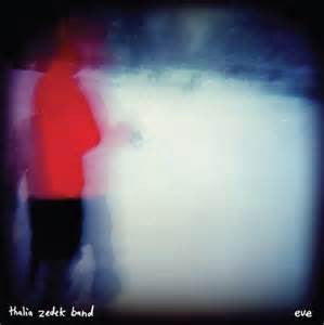 Thalia Zedek Band : Eve (LP, Album)