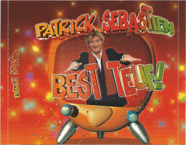 Patrick Sebastien* : Best Teuf! (CD, Comp)