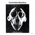 Controlled Bleeding : Distress Signals I (2xLP, Album, Ltd, RE, RM, Gre)