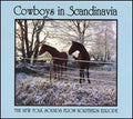 Various : Cowboys In Scandinavia: The New Folk Sounds From Northern Europe (CD, Comp)