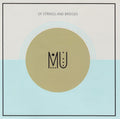 MU (24) : Of Strings And Bridges (CD, Album)